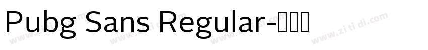 Pubg Sans Regular字体转换